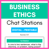 Business Ethics (Ethical Dilemmas) Chat Stations Gallery Walk