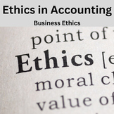 Business Ethics - Ethics in Accounting - Unit Handouts, Di