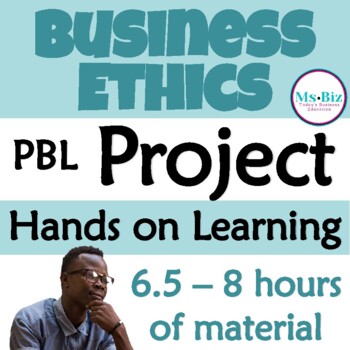 Preview of Business Ethics Hands-on creative PROJECT | exemplars grading | rubrics (PBL)