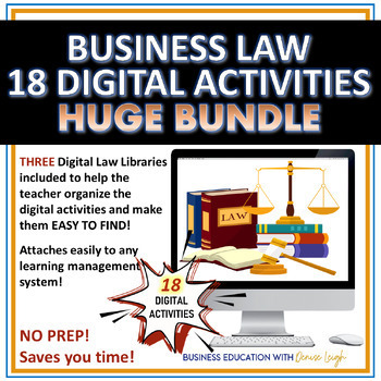 Preview of Business Law Class 18 Digital Activities/Lessons with 3 Lesson Law Libraries