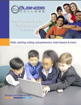 Preview of Business Law Reference Guide for Kids or Teens Wanting to Start a Business