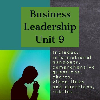 Preview of Business Leadership - Unit 9 (ILC)