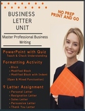 Formal Business Letter Unit:  Professional Formatting & 9 