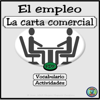 Preview of Career and Employment Business Letter Writing Activity - La carta comercial