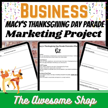 Preview of Business & Marketing Macy's Thanksgiving Day Parade Re-branding Project