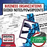 Business Organizations Guided Notes & PowerPoint, Economic Notes