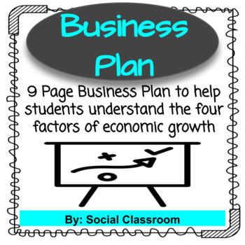 Preview of Business Plan- Four Factors of Economic Growth