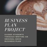 Business Plan Project for high school or college