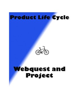 Preview of Business Product Life Cycle Marketing Webquest Activity and Bonus Project