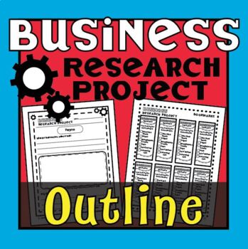 Preview of Business Research | Informational Writing | Research Paper Outline [Template]