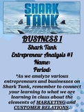 Business Shark Tank Unit: Entrepreneur Analysis #1