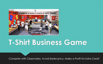 Preview of Business Simulation Game - Run Your Own T-Shirt Business