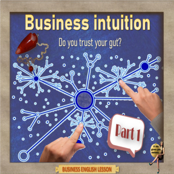 Preview of Business intuition - Do you trust your gut?  ESL adult business in google slides