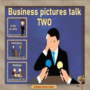 Preview of Business pictures talk - two – ESL adult Business lesson in google slides format