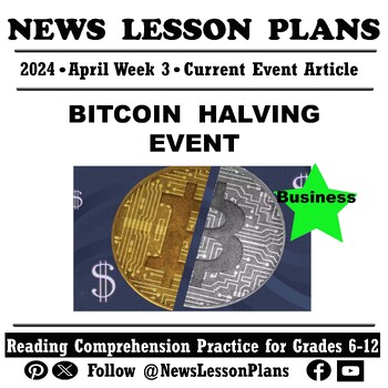 Preview of Business_Bitcoin Halving Event_Current Events Reading Comprehension_2024