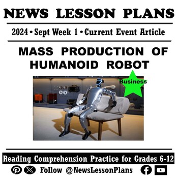 Preview of Business_Humanoid Robot Mass Production_Current Events Reading Comprehension2024