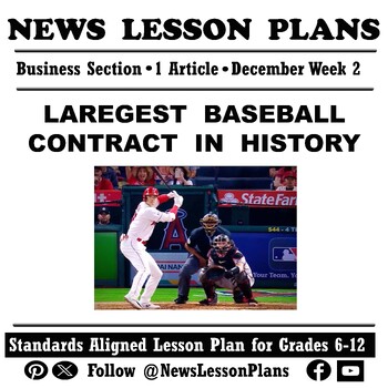 Preview of Business_Largest Baseball Contract in History_Current Event News Reading_2023