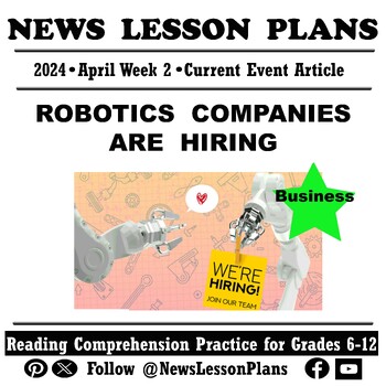 Preview of Business_Robotics Companies are Hiring_Current Events Reading Comprehension_2024