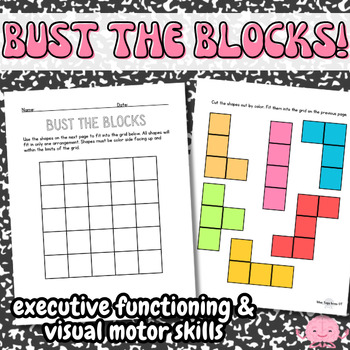 Preview of Bust the Blocks! *Executive Functioning & Visual Motor Challenge*