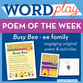 Busy Bee - ee Word Family Poem of the Week - Long Vowel E 