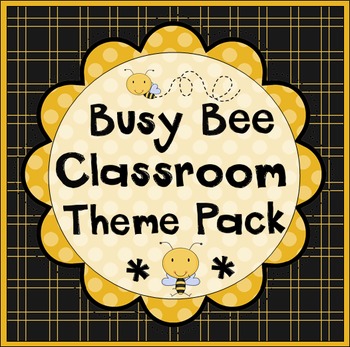 Preview of Busy Bees Classroom Set-Up Theme Pack