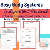 Human Body Systems Research: Science and Health Activity D