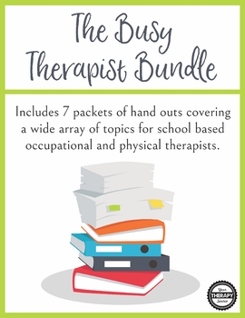 Preview of Busy Therapist Bundle for Occupational and Physical Therapists