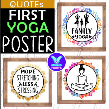 Preview of But First Yoga Quotes Posters Mindfulness Classroom Decor Bulletin Board Ideas