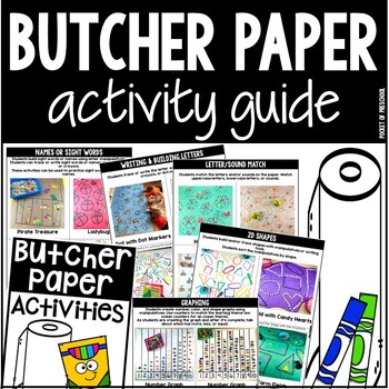 Preview of Butcher Paper Activity Guide for Preschool, Pre-K, TK and Kindergarten