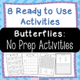 Fun No Prep Butterfly Activities