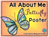 Butterfly All About Me Poster- Digital Version Included! 