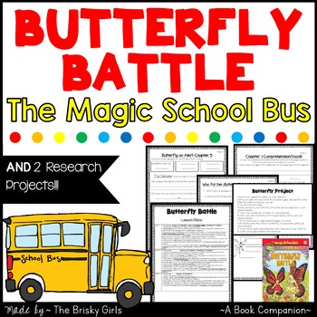 Preview of Butterfly Battle Magic School Bus Book Companion
