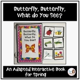 Butterfly, Butterfly, What do You See? An Adapted Bug Book