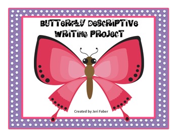 Preview of Butterfly Descriptive Writing Project