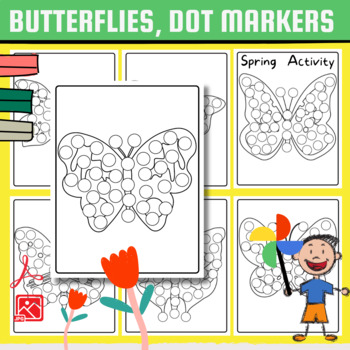 Preview of Butterfly Dot Markers Printables | Spring Theme Coloring Pages For PreK