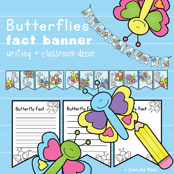 Preview of Butterfly Facts Banner Spring Writing Activities