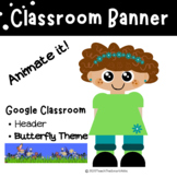 Butterfly Garden -  Animated Google Classroom Banner