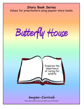 Preview of Butterfly House: citizenship, the importance of caring for wildlife