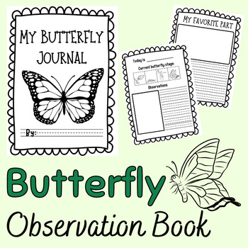 Butterfly Journal- Observations by ESPOSITOINELEMENTARY | TPT
