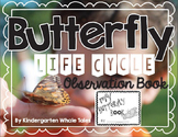 Butterfly Life Cycle Observation Book
