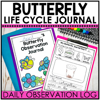 Preview of Butterfly Life Cycle Observation Journal - Caterpillar To Butterfly Worksheets