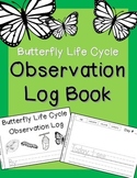 Butterfly Life Cycle Observation Log Book