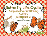 Butterfly Life Cycle Sequencing and Writing Activity