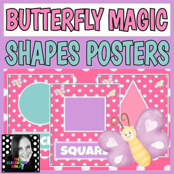 Preview of Butterfly Magic Classroom Decor 2D and 3D Shapes Posters for Geometry
