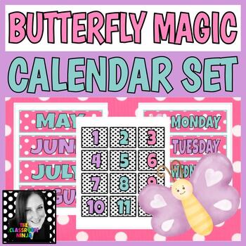 Preview of Butterfly Magic Classroom Decor Editable Calendar Set for Math or Circle Time