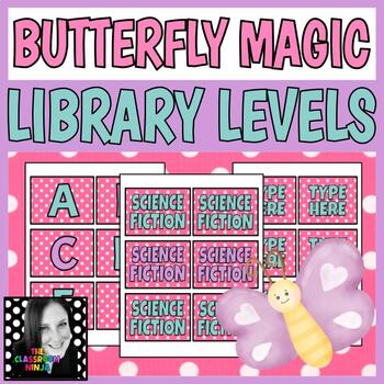 Preview of Butterfly Magic Classroom Decor Editable Library Levels and Genre Labels