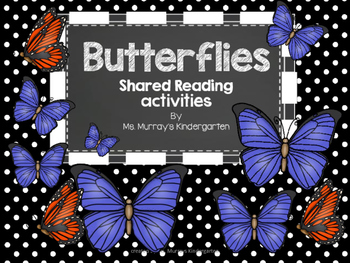 Preview of Butterfly Shared Reading Activity
