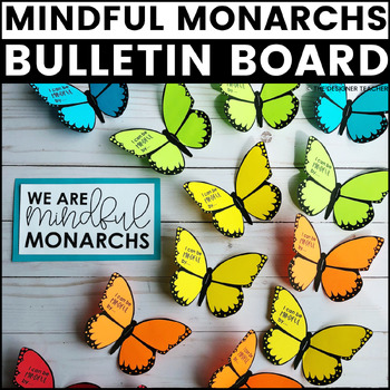 Preview of Butterfly Spring April May Bulletin Board Mindfulness Craft: Mindful Monarchs