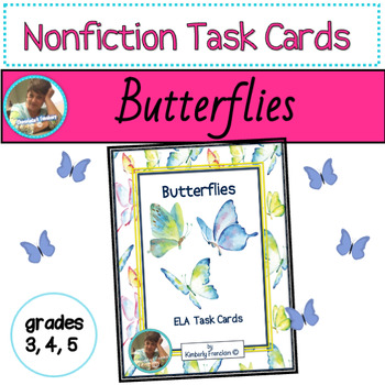 Preview of Butterfly: ELA  & Nonfiction Reading Task Cards