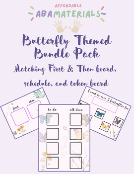 Preview of Butterfly Themed Bundle First-Then Board, Schedule, & Token Board Printable Set